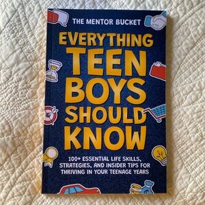 Everything Teen Boys Should Know Book
